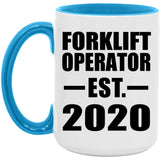 Forklift Operator Established EST. 2020 - 15oz Accent Mug Blue