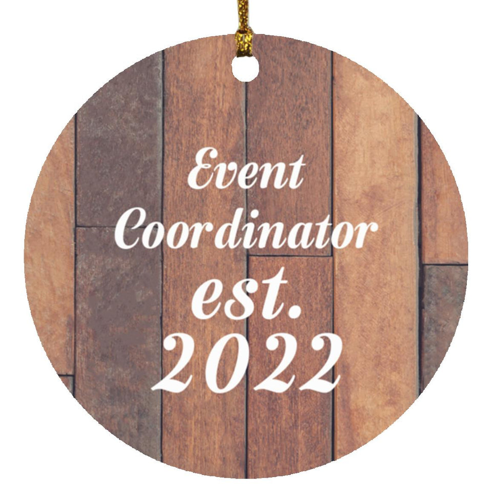 Event Coordinator Established Est. 2022 - Circle Ornament E