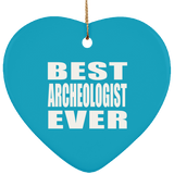 Best Archeologist Ever - Heart Ornament