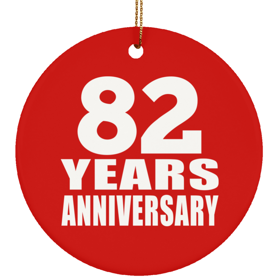 82nd Anniversary 82 Years Anniversary - Circle Ornament