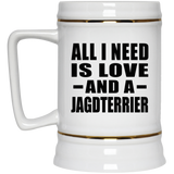 All I Need Is Love And A Jagdterrier - Beer Stein