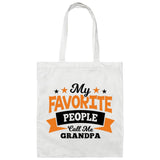 My Favorite People Call Me Grandpa - Tote Bag White