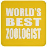 World's Best Zoologist - Drink Coaster