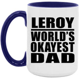 Leroy World's Okayest Dad - 15oz Accent Mug Purple
