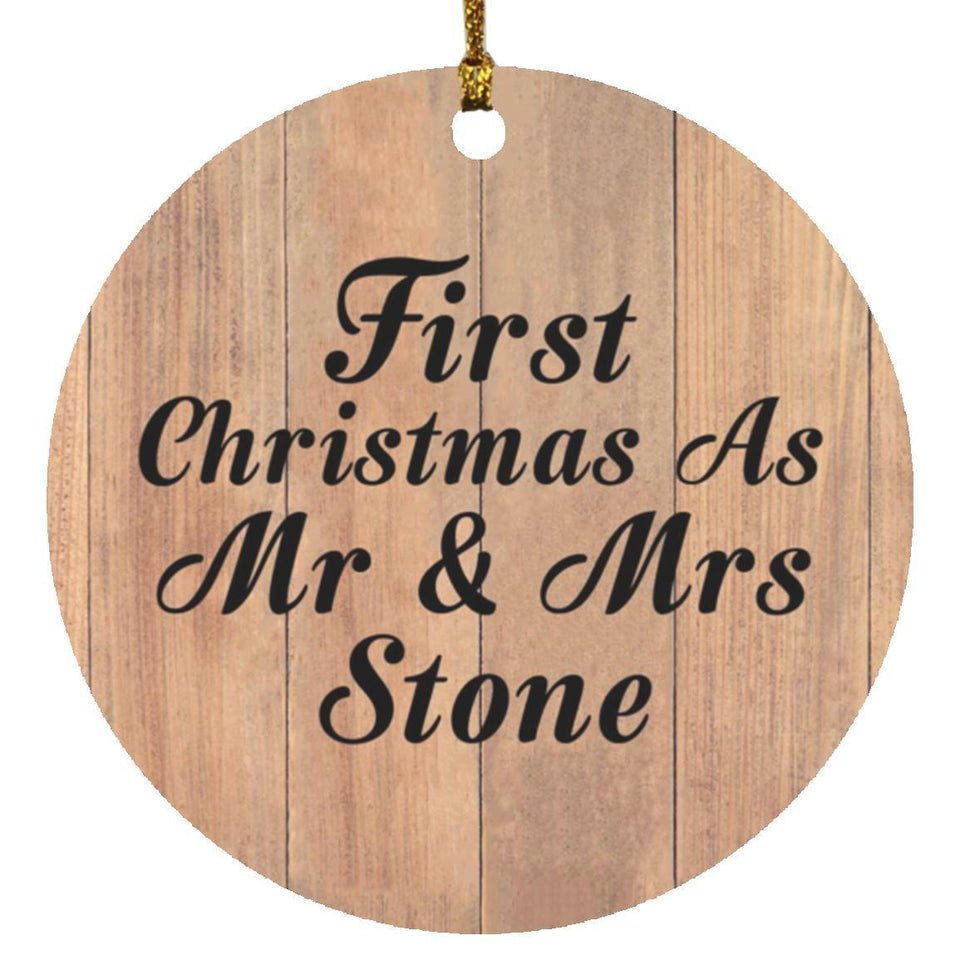 First Christmas As Mr & Mrs Stone - Circle Ornament C