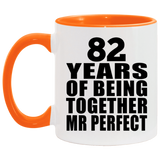82nd Anniversary 82 Years Of Being Mr Perfect - 11oz Accent Mug Orange