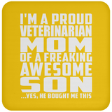 Proud Veterinarian Mom Of Awesome Son - Drink Coaster