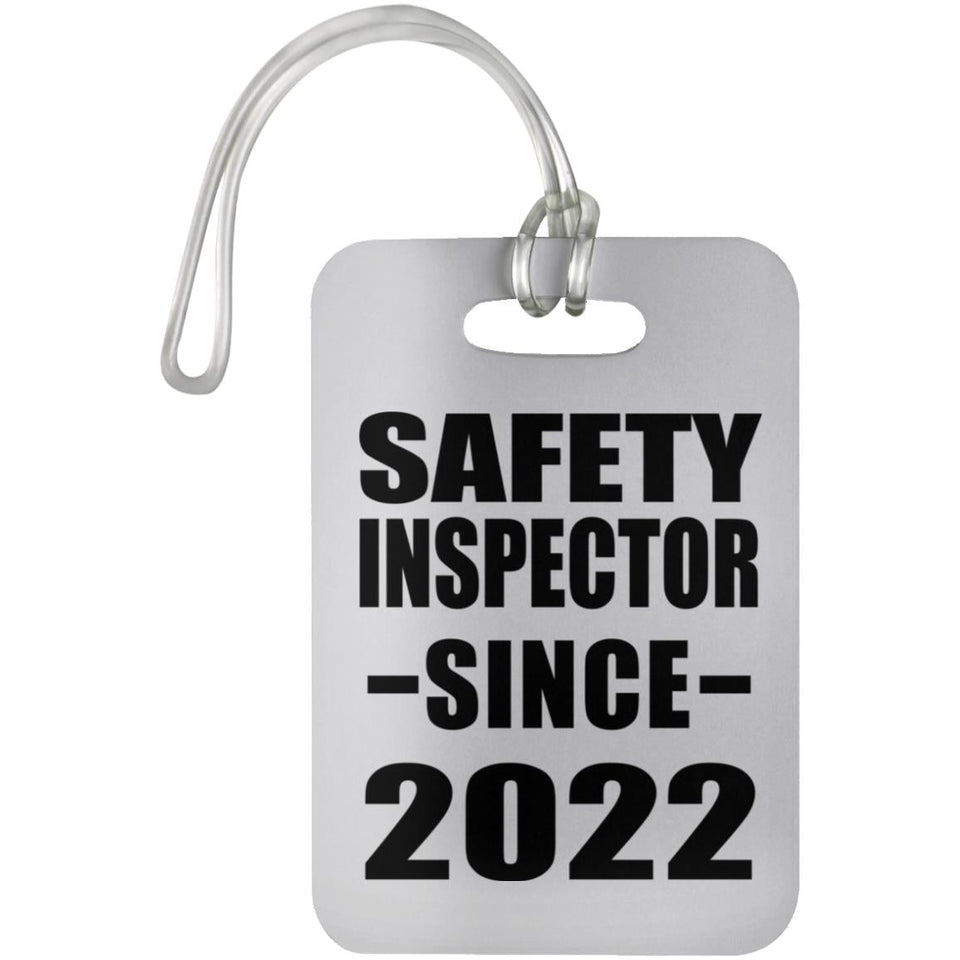 Safety Inspector Since 2022 - Luggage Bag Tag