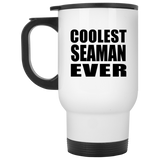 Coolest Seaman Ever - White Travel Mug