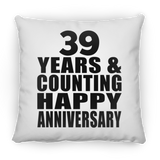 Happy 39th Anniversary 39 Years & Counting - Throw Pillow