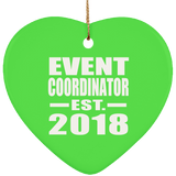 Event Coordinator Established EST. 2018 - Heart Ornament