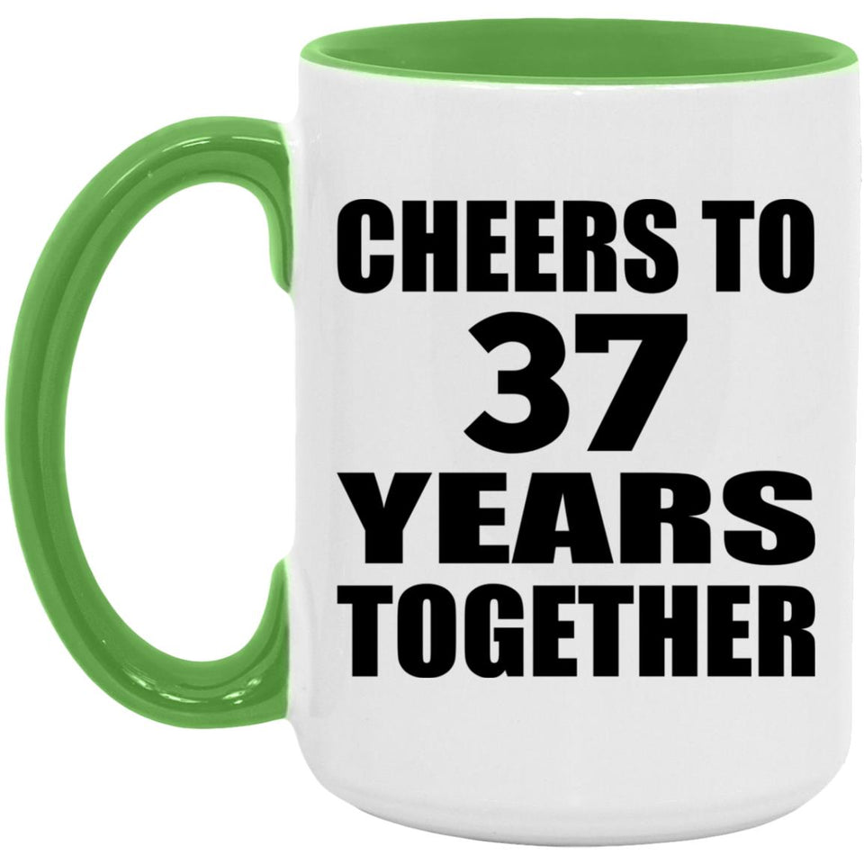 37th Anniversary Cheers To 37 Years Together - 15oz Accent Mug Green