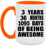3rd Birthday 3 Years 36 Months 1095 Days Of Awesome - 15oz Accent Mug Orange