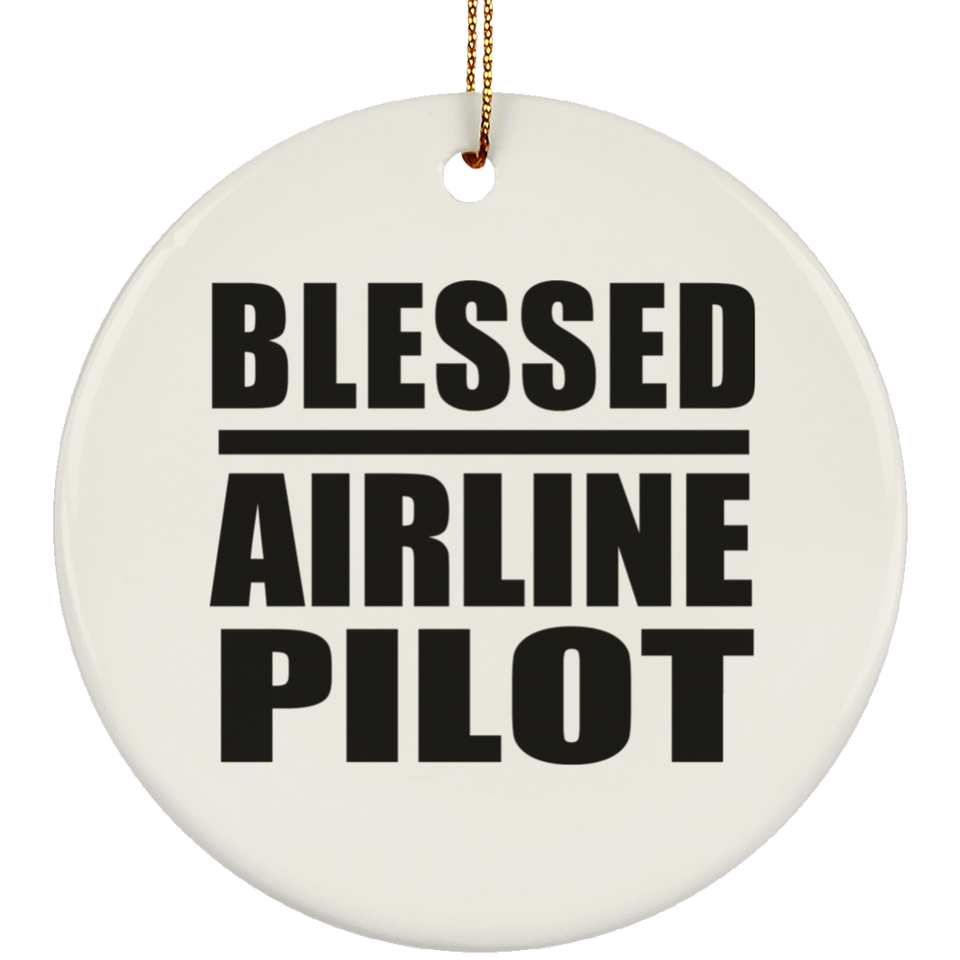 Blessed Airline Pilot - Circle Ornament