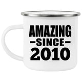 14th Birthday Amazing Since 2010 - 12oz Camping Mug