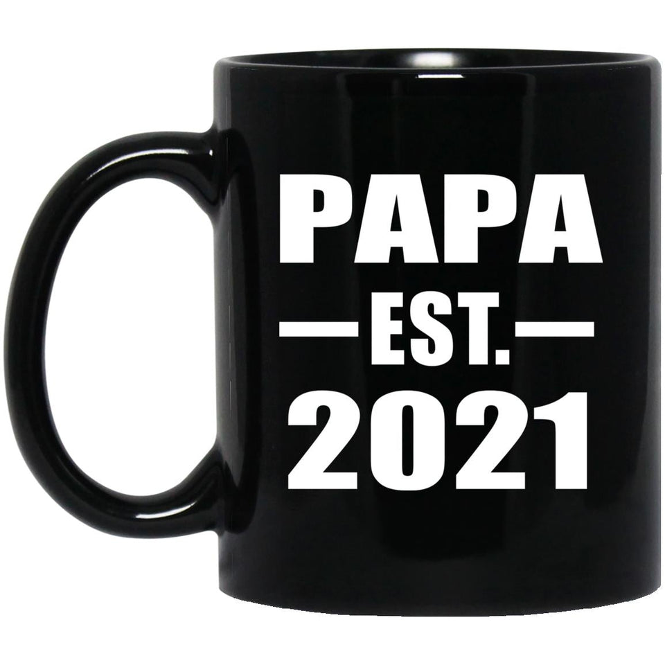 Papa Established EST. 2021 - 11oz Coffee Mug Black