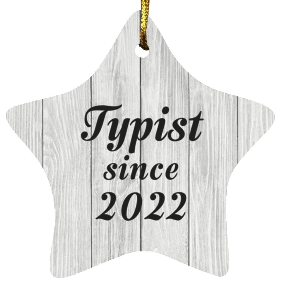 Typist Since 2022 - Star Ornament F
