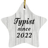 Typist Since 2022 - Star Ornament F
