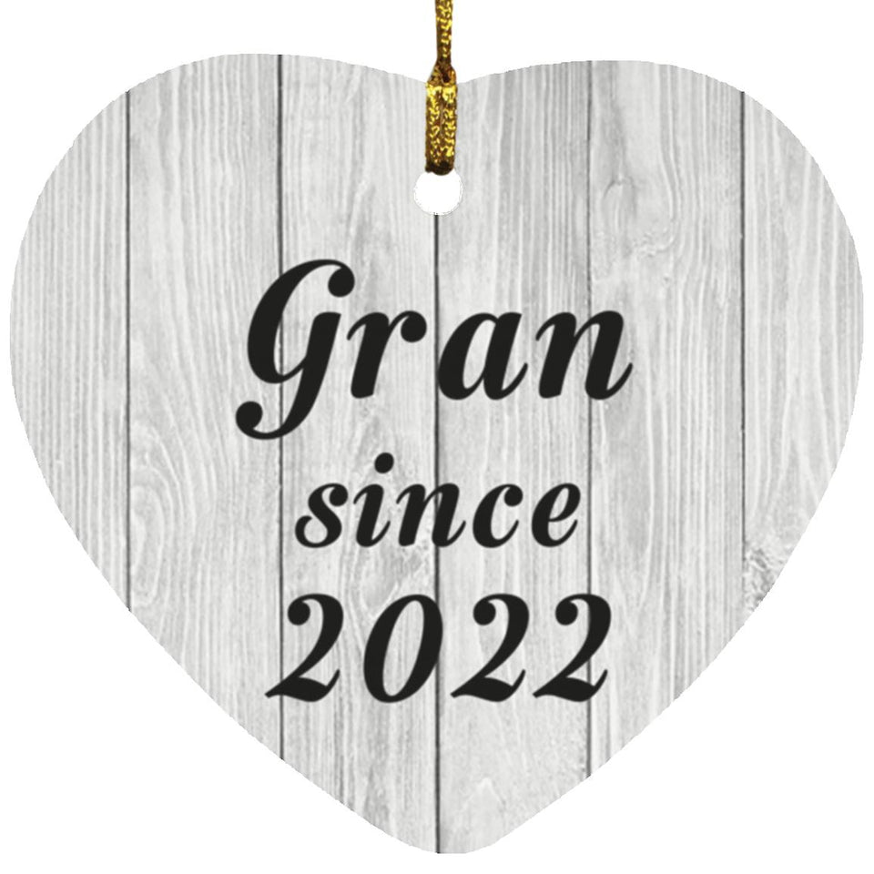 Gran Since 2022 - Heart Ornament F