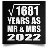 41st Anniversary Square Root of 1681 Years As Mr & Mrs 2022 - Poster Square
