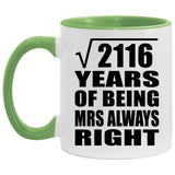 46th Anniversary Square Root of 2116 Years Mrs Always Right - 11oz Accent Mug Green