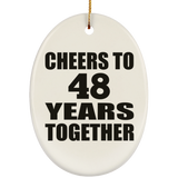 48th Anniversary Cheers To 48 Years Together - Oval Ornament