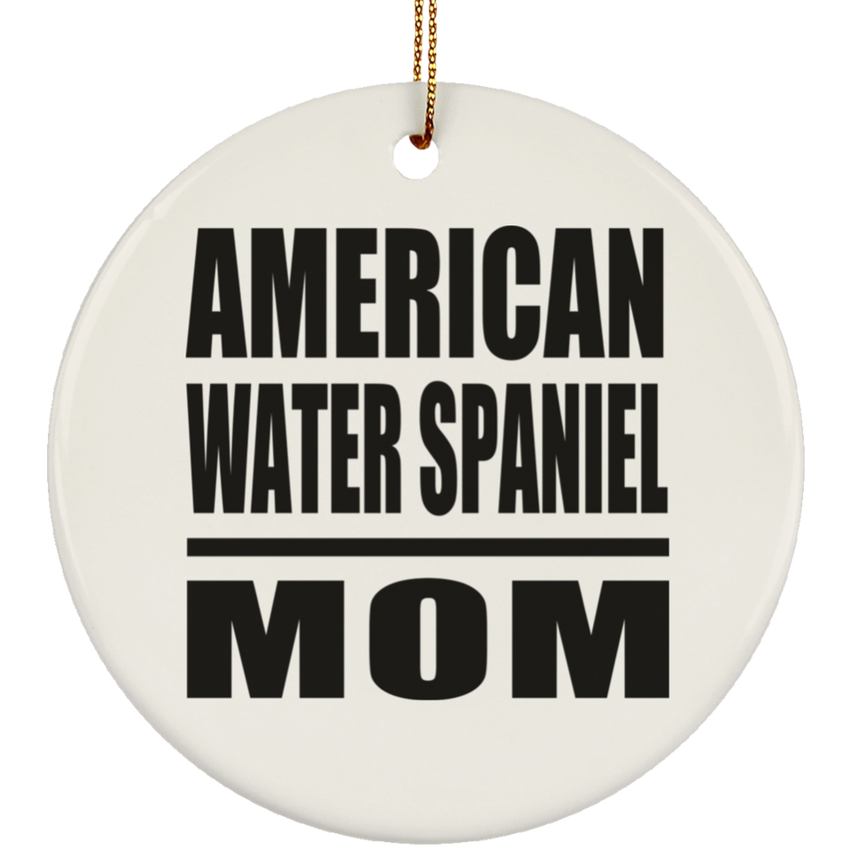American Water Spaniel Mom - Circle Ornament