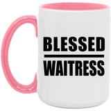Blessed Waitress - 15oz Accent Mug Pink
