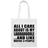 All I Care About Is My Labradoodle - Tote Bag White