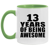 13th Birthday 13 Years Of Being Awesome - 11oz Accent Mug Green