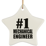 Number One #1 Mechanical Engineer - Star Ornament