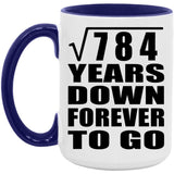 28th Anniversary Square Root of 784 Years Down Forever To Go - 15oz Accent Mug Purple