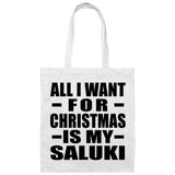 All I Want For Christmas Is My Saluki - Tote Bag White