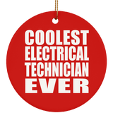 Coolest Electrical Technician Ever - Circle Ornament