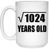 32nd Birthday Square Root of 1024 Years Old - 15oz Coffee Mug