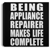 Being Appliance Repairer Makes Life Complete - Canvas Square