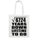 82nd Anniversary Square Root of 6724 Years Lifetime To Go - Tote Bag White