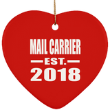 Mail Carrier Established EST. 2018 - Heart Ornament