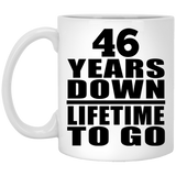 46th Anniversary 46 Years Down Lifetime To Go - 11 Oz Coffee Mug