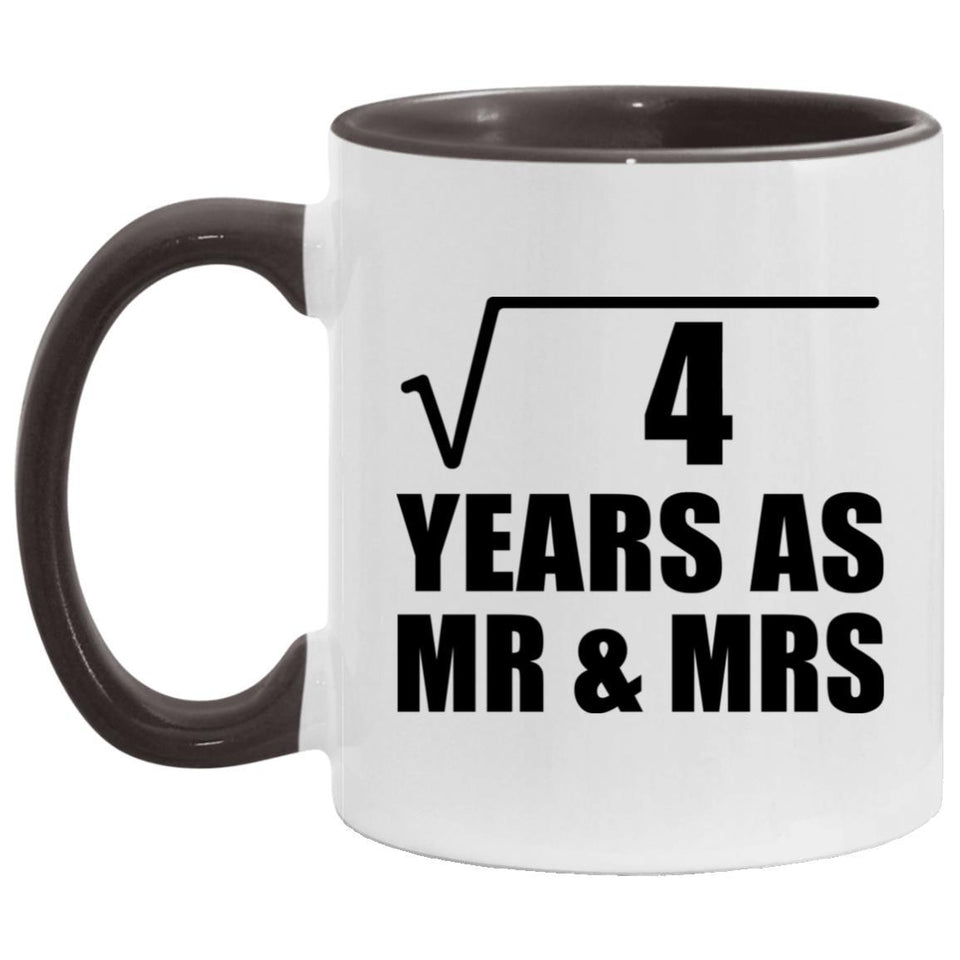 2nd Anniversary Square Root of 4 Years As Mr & Mrs - 11oz Accent Mug Black
