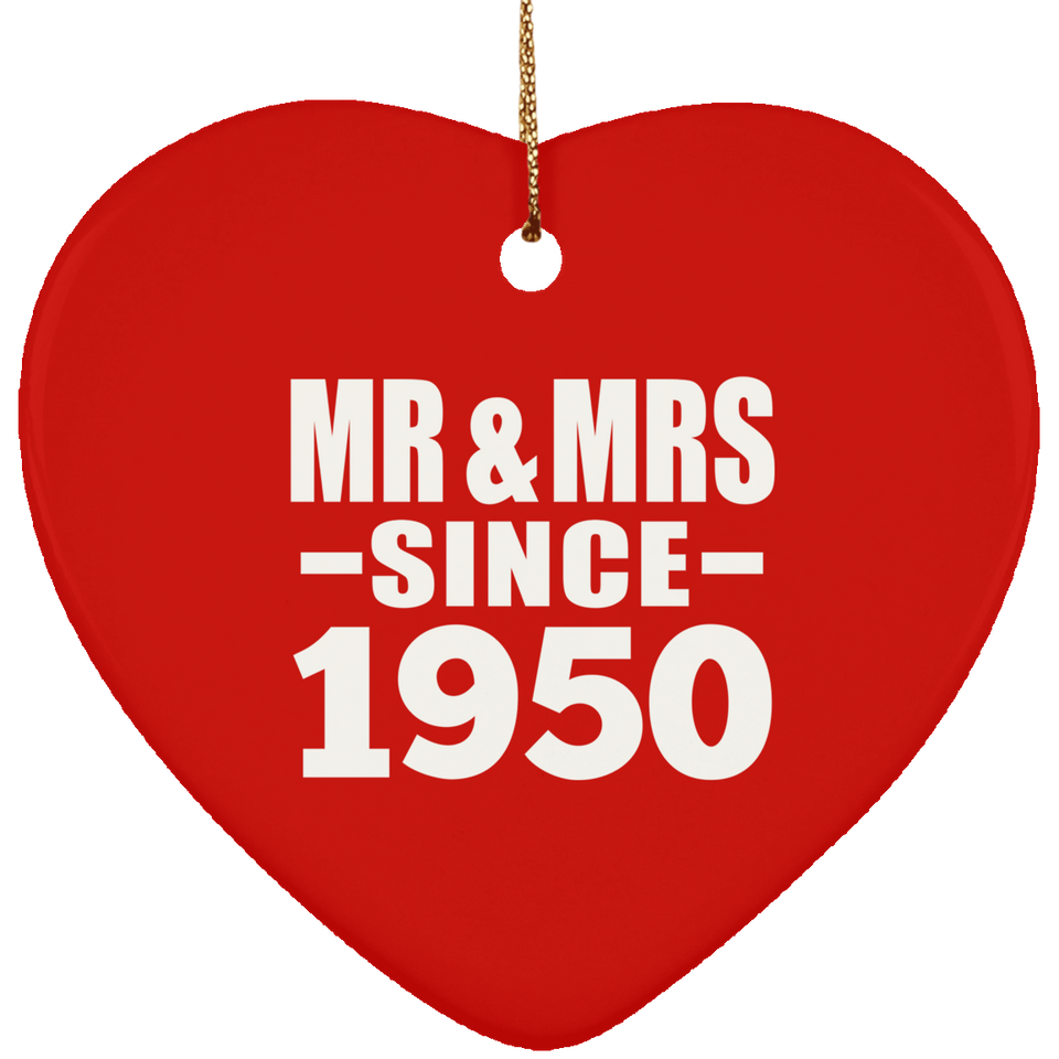 74th Anniversary Mr & Mrs Since 1950 - Heart Ornament