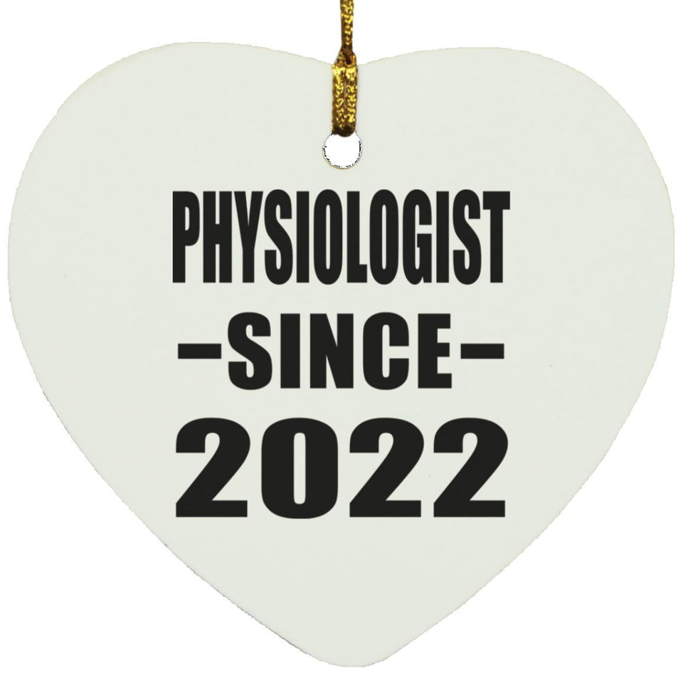 Physiologist Since 2022 - Heart Ornament