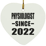 Physiologist Since 2022 - Heart Ornament