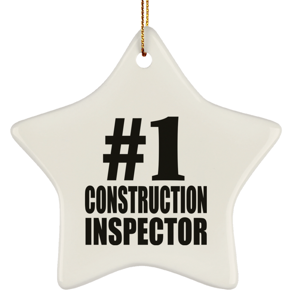Number One #1 Construction Inspector - Star Ornament