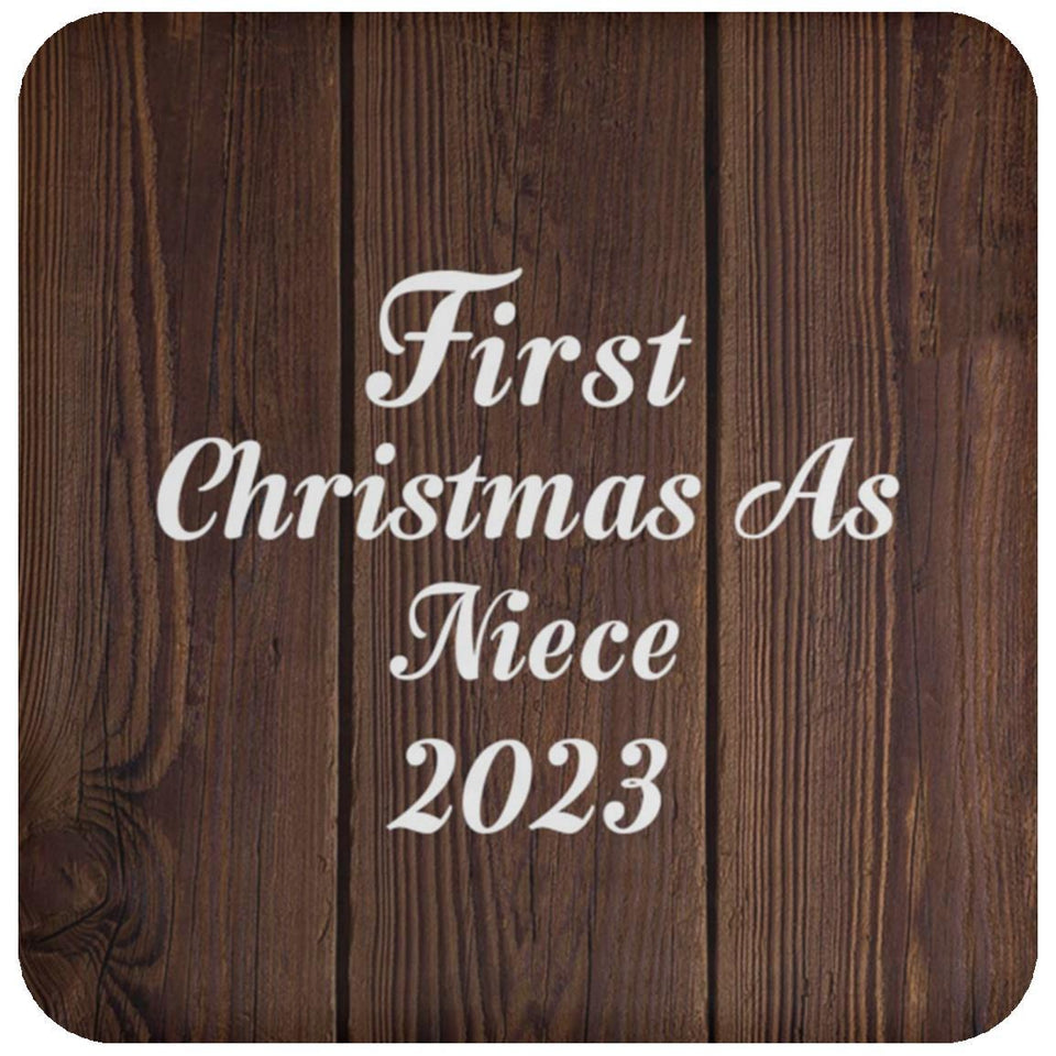 First Christmas As Niece 2023 - Drink Coaster D