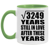 57th Anniversary Square Root of 3249 Years Still In Love - 11oz Accent Mug Green