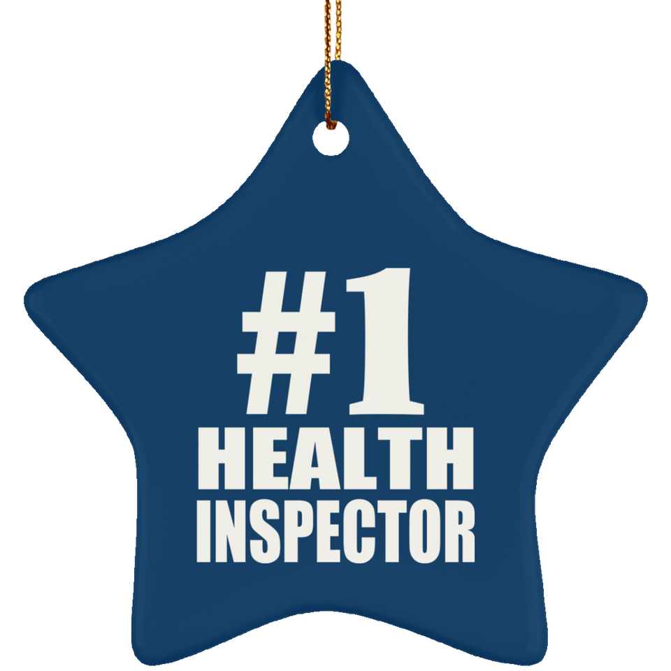 Number One #1 Health Inspector - Star Ornament