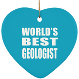 World's Best Geologist - Heart Ornament