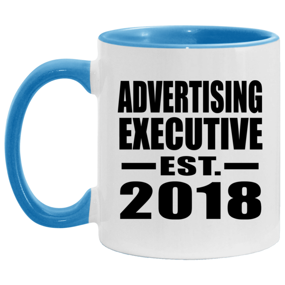 Advertising Executive Established EST. 2018 - 11oz Accent Mug Blue