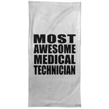 Most Awesome Medical Technician - Hand Towel